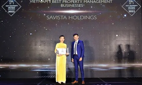 Savista Holdings đạt giải "Nhà quản lý bất động sản tốt nhất Việt Nam 2022"