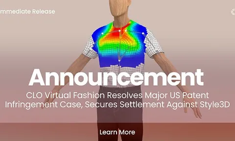 CLO Virtual Fashion giải quyết vụ kiện vi phạm bằng sáng chế lớn tại Hoa Kỳ, đạt được thỏa thuận với Style3D