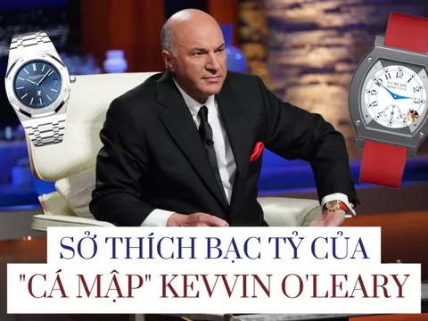 Đam mê đầu tư bạc tỷ của "cá mập" Kevin O’Leary: "Sưu tập đồng hồ là một loại virus lan nhanh đáng sợ"