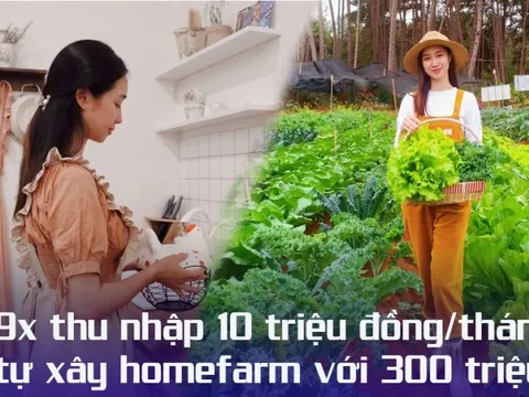 Lương 10 triệu/tháng, 9x xây homefarm của riêng mình trước 30 tuổi chỉ với 300 triệu đồng: Bí quyết là có kế hoạch rõ ràng, tiết kiệm và làm việc chăm chỉ
