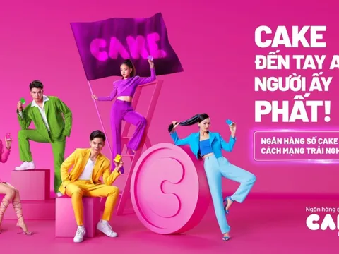 Ngân hàng số Cake dẫn dắt xu hướng cách mạng trải nghiệm