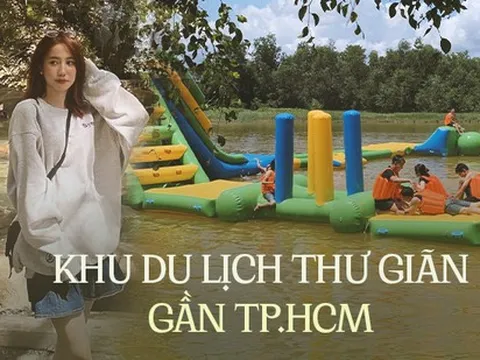 Những khu du lịch sinh thái trong lành chỉ cách TP.HCM chục phút đi xe cho dân văn phòng thư giãn cuối tuần