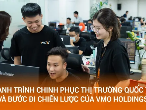 Những “chiến tướng” không biết khuất phục của VMO HOLDINGS và khát vọng mang thương hiệu Việt lên bản đồ công nghệ toàn cầu
