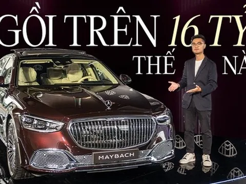 Ngồi thử Mercedes-Maybach S 680 giá 16 tỷ đồng tại Việt Nam: Đóng mở cửa như Rolls-Royce, ghế ông chủ có thể biến thành giường