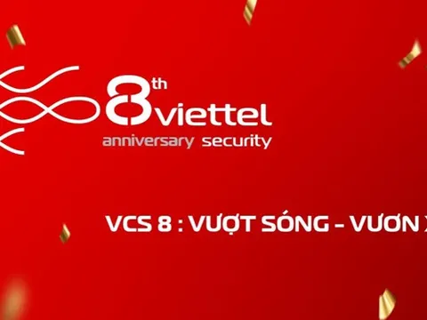 8 năm Công ty An ninh mạng Viettel - Nhìn lại chặng đường đã qua, vững bước hành trình sắp tới