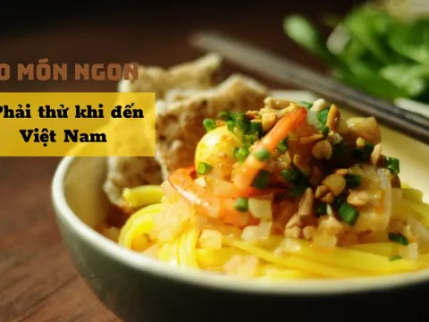 Chàng trai rời Canada sang định cư ở Việt Nam: Ở đây có 10 món ngon nhất định phải ăn