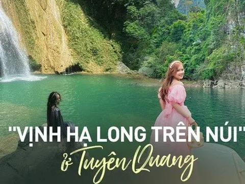 Vịnh Hạ Long trên núi và loạt địa điểm hấp dẫn ở Tuyên Quang cho kỳ nghỉ lễ sắp tới nếu muốn tận hưởng không khí trong lành