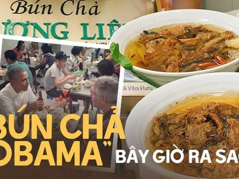 Hàng "bún chả Obama" lừng danh tại Hà Nội sau 6 năm giờ thế nào?