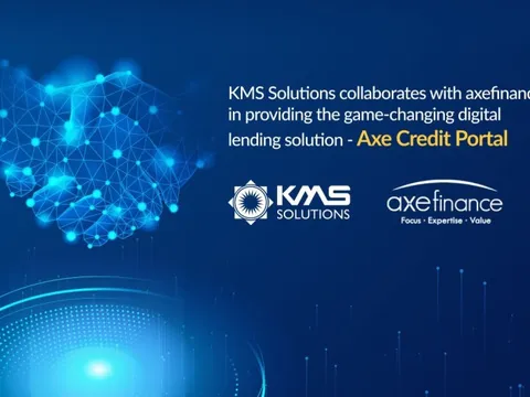 KMS Solutions hợp tác với axefinance số hóa quy trình cho vay