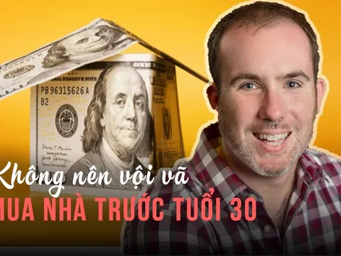 5 lý do không nên vội vàng mua nhà trước tuổi 30