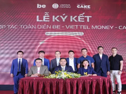 Ngân hàng số Cake và Nền tảng Be hợp tác toàn diện cùng Viettel Money