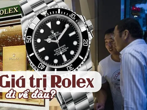 Trong khi Rolex ở Anh “có tiền cũng không mua được”, vì sao nhà giàu Trung Quốc "đua nhau" bán lại giá rẻ?