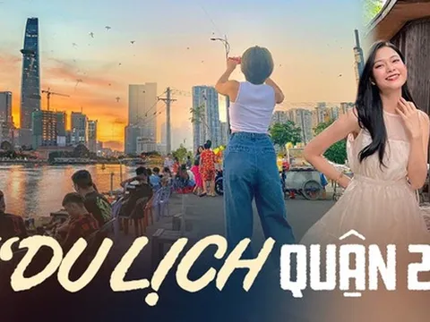 Một ngày "du lịch" siêu gần ngay tại Quận 2, TP.HCM thì ăn gì và chơi ở đâu?