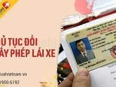 Thủ tục nhiêu khê, khó đổi giấy phép lái xe qua mạng