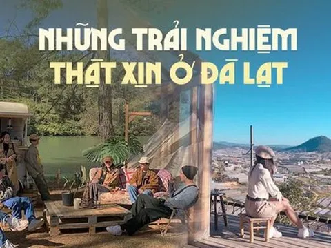 Lọt vào danh sách điểm đến lãng mạn nhất thế giới, Đà Lạt có những trải nghiệm nào đáng thử?