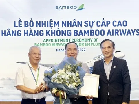 Bamboo Airways bổ nhiệm nhân sự cấp cao mới