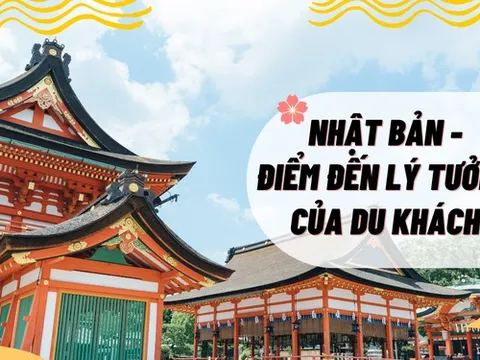 Vì sao Nhật Bản đang là điểm đến lý tưởng cho du khách nước ngoài?