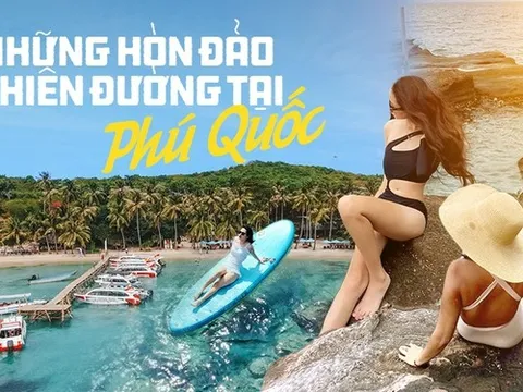 Bộ ba hòn đảo nhỏ nhưng có nghìn góc "sống ảo" đốn tim mọi du khách khi đến Phú Quốc