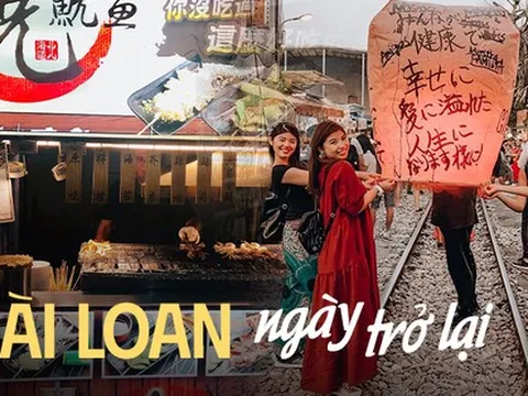 Những điều bạn nhất định phải thử nếu sắp tới đi du lịch Đài Loan (Trung Quốc)
