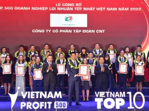 CNT Group 2 năm liền lọt top doanh nghiệp lợi nhuận tốt nhất Việt Nam