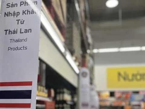 Hàng Thái Lan sản xuất tại Việt Nam ngày càng nhiều