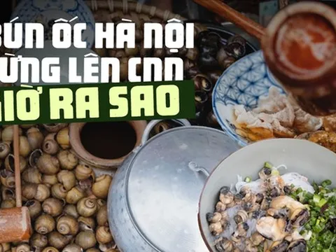Quán bún ốc ở Hà Nội từng được đầu bếp Anthony Bourdain giới thiệu trên truyền hình CNN giờ ra sao?