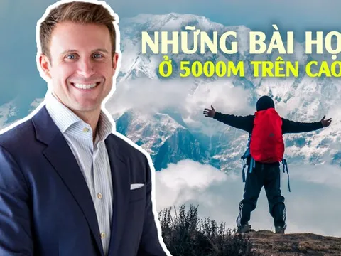 Tập leo núi suốt 1 năm để đứng ở 5000m trên cao, tôi mới hiểu ra 3 bí quyết giúp người giàu càng giàu hơn: Không cùng tầm nhìn thì khó cùng tư duy