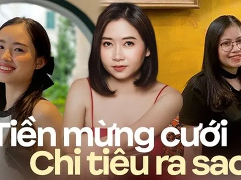Được giữ toàn bộ tiền mừng cưới nhưng chỉ gửi tiết kiệm để đi… mừng lại