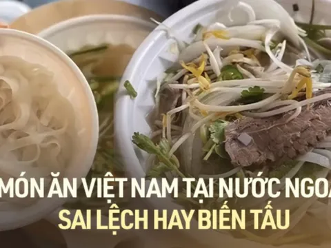 Dân mạng rần rần tranh cãi chuyện hàng quán Việt Nam ở nước ngoài làm sai lệch hết ẩm thực truyền thống