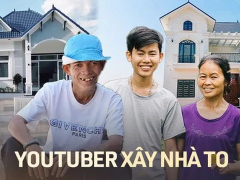 4 YouTuber vượt qua khó khăn, xây nhà đẹp sau nhiều năm cố gắng