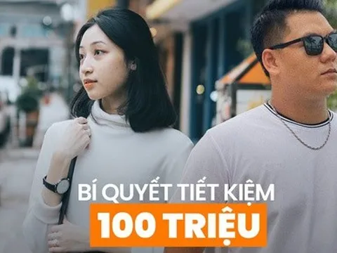 Để tiết kiệm 100 triệu đầu tiên trước tuổi 25