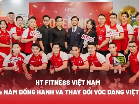 HT Fitness Việt Nam - 4 năm đồng hành và thay đổi vóc dáng Việt