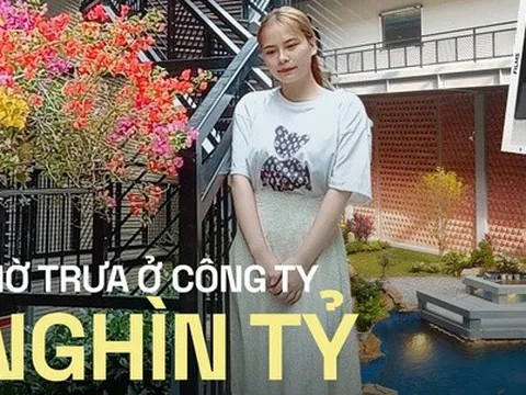 Công ty có khuôn viên như resort cao cấp với căng tin phục vụ ăn trưa miễn phí cho toàn bộ nhân viên