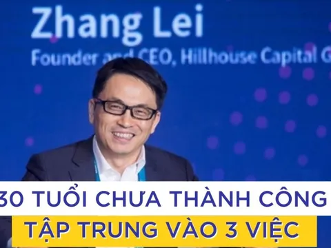 "Bố già đầu tư" của Trung Quốc khuyên người sau 30 tuổi không cần vội vã: Biết tập trung vào 3 việc này, tiền tài đến chỉ là chuyện sớm muộn