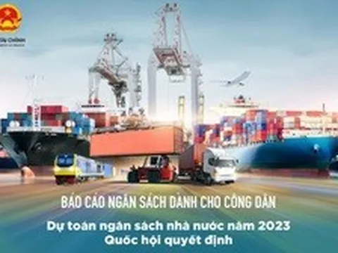 Công khai báo cáo ngân sách dành cho công dân về dự toán NSNN năm 2023