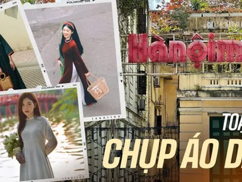 Những toạ độ chụp áo dài Tết siêu đẹp ở Hà Nội để có bộ ảnh rực rỡ đón mừng năm mới đến