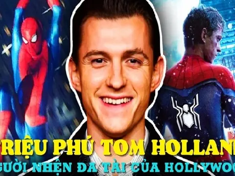 "Người nhện" trẻ tuổi nhất vũ trụ Marvel Tom Holland kiếm tiền như thế nào: Từ vũ công hip-hop đến siêu sao đa tài, không tiếc tay đầu tư siêu xe, biệt thự