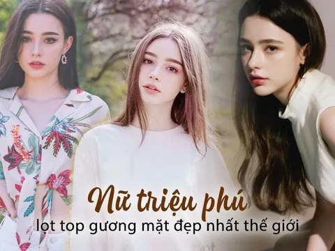 Nữ triệu phú lai 2 dòng máu gây sốt với nhan sắc ma mị, lọt top gương mặt đẹp nhất thế giới