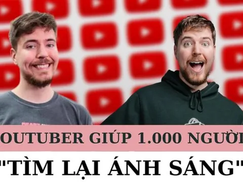YouTuber kiếm tiền nhiều nhất năm đài thọ cho 1.000 người chữa khiếm thị, có cả người Việt Nam: Chữa xong còn tặng tiền và ô tô