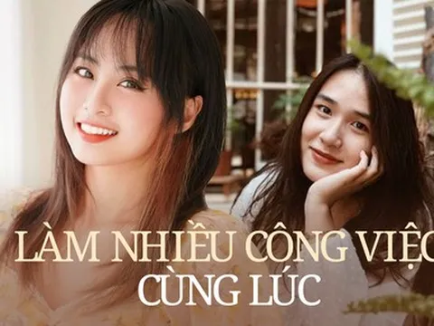 Kiếm gần 100 triệu/ tháng nhờ làm nhiều việc một lúc