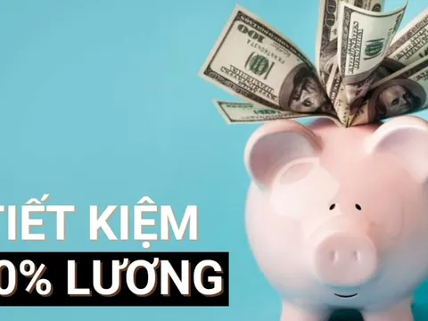 Triệu phú tự thân tiết lộ 7 cách tiết kiệm 50% lương: Ít ai biết đầu tư cũng chính là tiết kiệm, 'nằm lòng' thì thu nhập 20 triệu giữ 10 triệu không khó