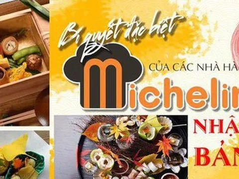 Bí quyết đặc biệt của các nhà hàng Michelin Nhật Bản