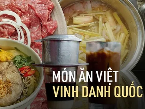 Loạt món Việt được báo quốc tế vinh danh, trong đó có 2 món lần đầu xuất hiện
