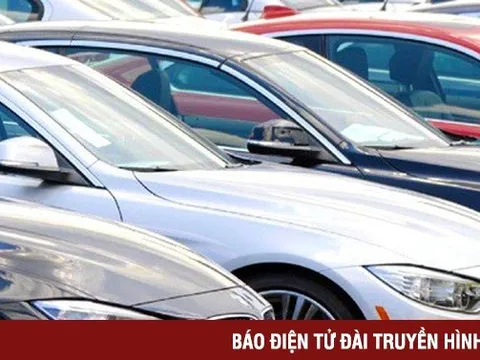 Doanh nghiệp ô tô nhập khẩu đề xuất giảm 50% phí trước bạ