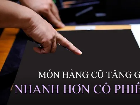 Món hàng cũ này đang có tốc độ tăng giá nhanh hơn cả cổ phiếu: Đạt ngưỡng 20%/năm nhưng có thực sự nên 'rót tiền' vào
