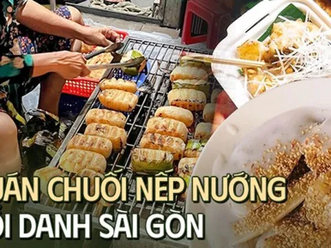 Thưởng thức chuối nếp nướng - top 9 món tráng miệng ngon nhất thế giới tại các quán nổi danh lâu nay ở TP.HCM