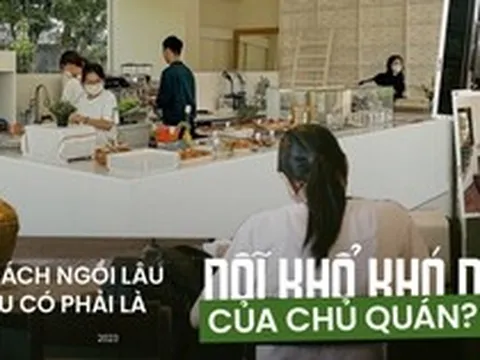 Khi khách 'cắm rễ' tại quán cà phê đủ một ngày công, những người chủ phải xử trí ra sao?