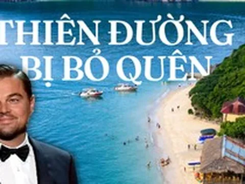 Địa danh Việt Nam Leonardo DiCaprio gọi là "thiên đường", ngay Hải Phòng mà nhiều người chưa biết