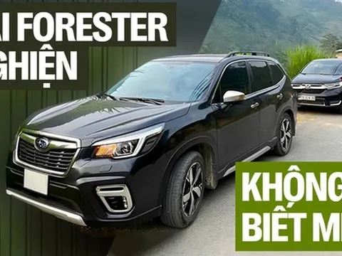 Đổi từ XL7 sang CR-V không ưng, tôi bán để mua Subaru Forester, đi đủ các cung đường núi phía Bắc và thấy đây mới là chân ái