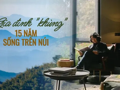 Cặp vợ chồng từng bị chê "dở người" khi bỏ phố lên núi: Sau 15 năm, cuộc sống có từng hối hận?